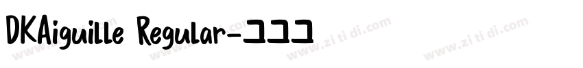 DKAiguille Regular字体转换